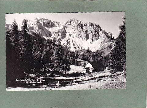 AK Feichtauhütte der S. Steyr. Ö. Alpenverein.