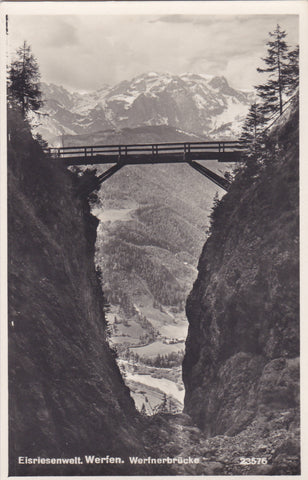 AK Werfen. Eisriesenwelt. Werfnerbrücke. (1929)