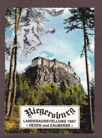 AK Riegersburg. Landesausstellung Hexen und Zauberer vom 1. Mai bis 26. Oktober 1987.