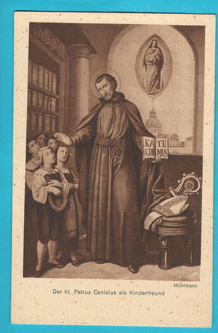 AK Der hl. Petrus Canisius als Kinderfreund. (Mühlmann)